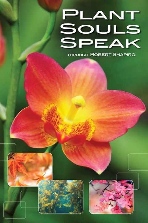 Plant Souls Speak(Kobo/電子書)