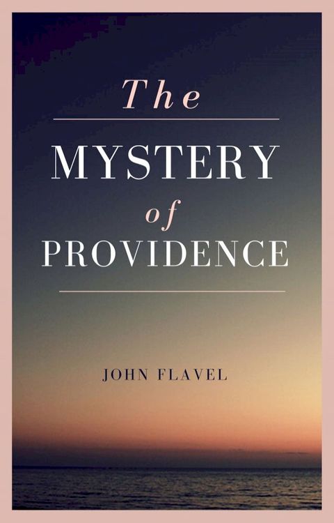 The Mystery of Providence(Kobo/電子書)