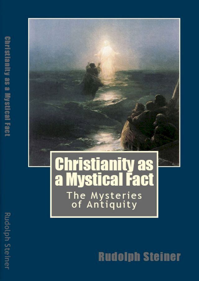  Christianity as a Mystical Fact(Kobo/電子書)