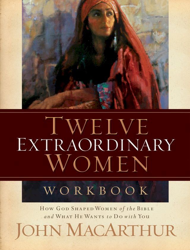  Twelve Extraordinary Women Workbook(Kobo/電子書)