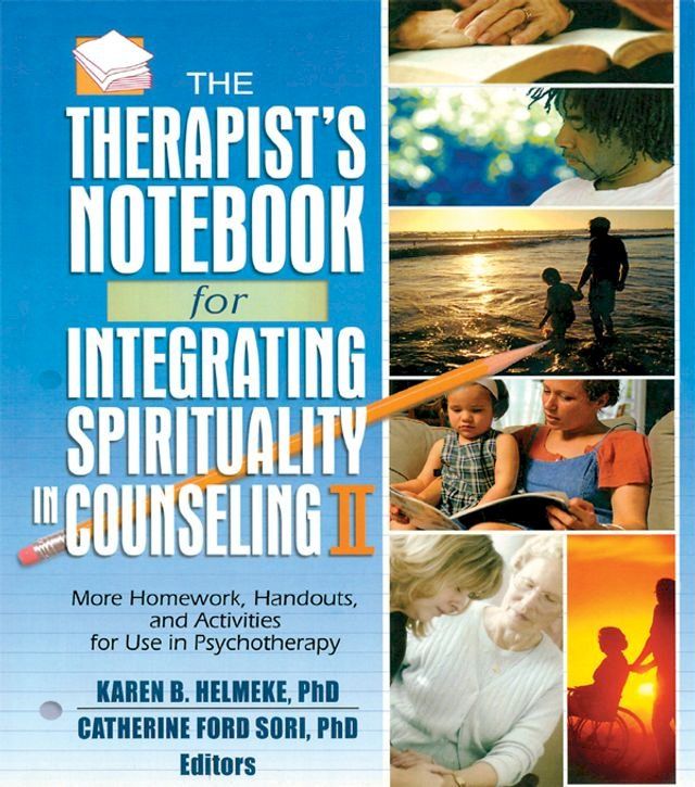  The Therapist's Notebook for Integrating Spirituality in Counseling II(Kobo/電子書)