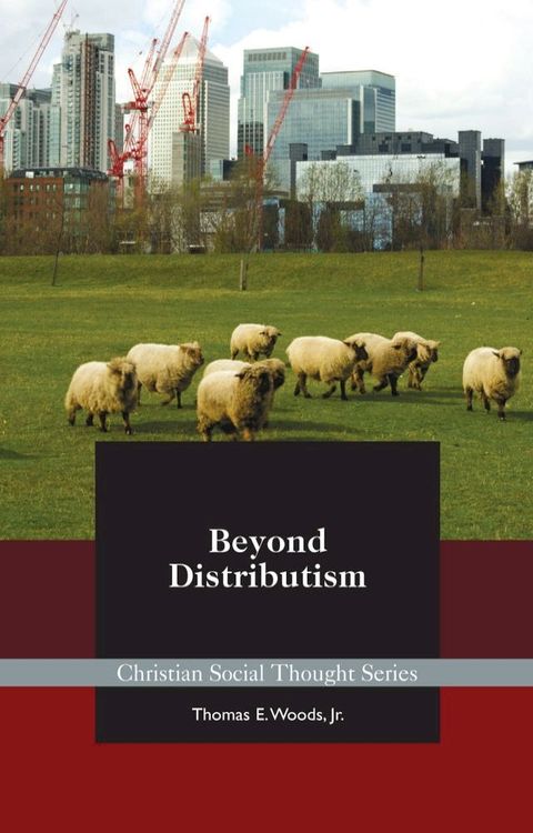 Beyond Distributism(Kobo/電子書)