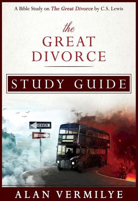 The Great Divorce Study Guide(Kobo/電子書)