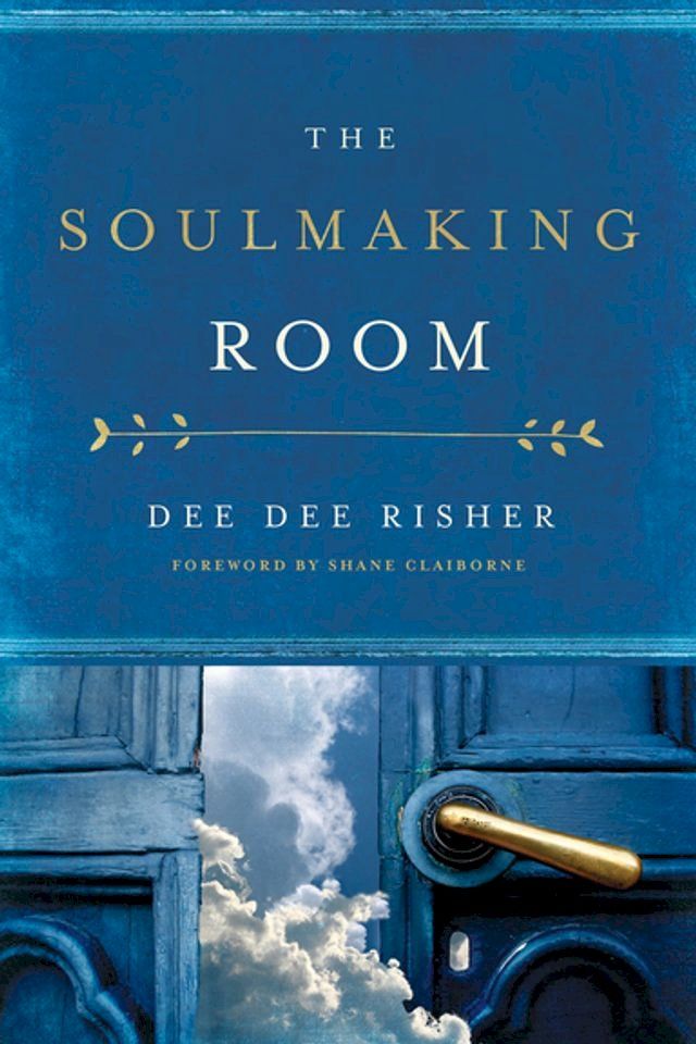  The Soulmaking Room(Kobo/電子書)