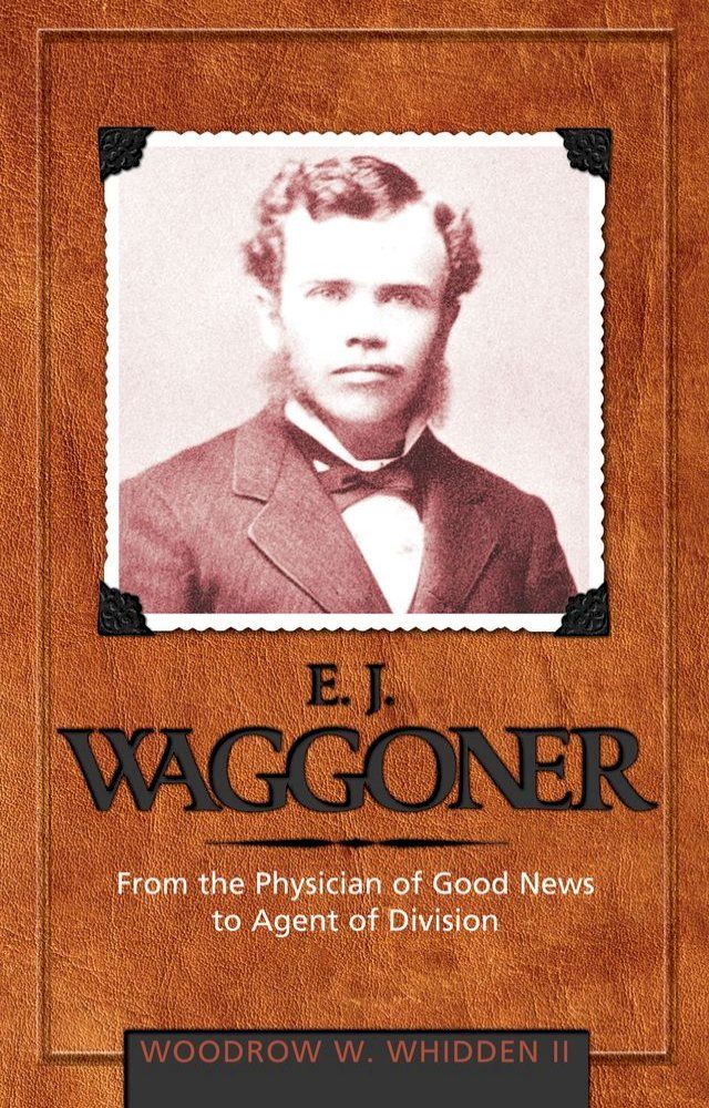  E. J. Waggoner(Kobo/電子書)