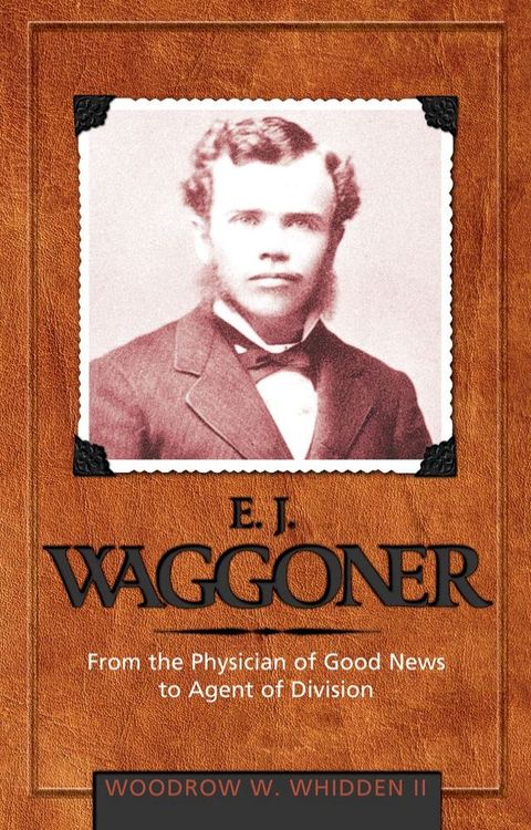 E. J. Waggoner(Kobo/電子書)