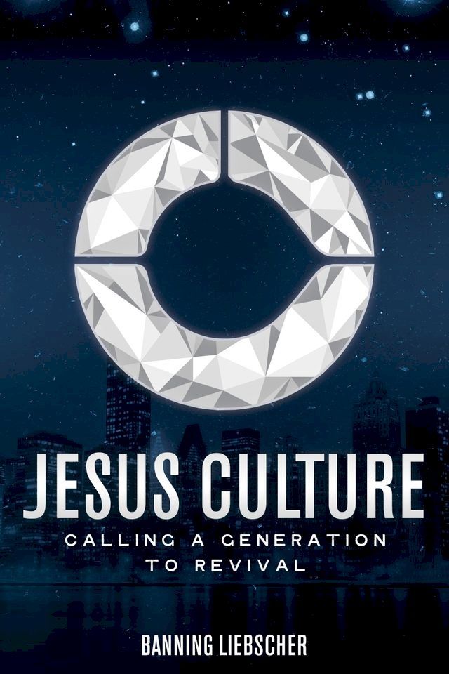  Jesus Culture(Kobo/電子書)