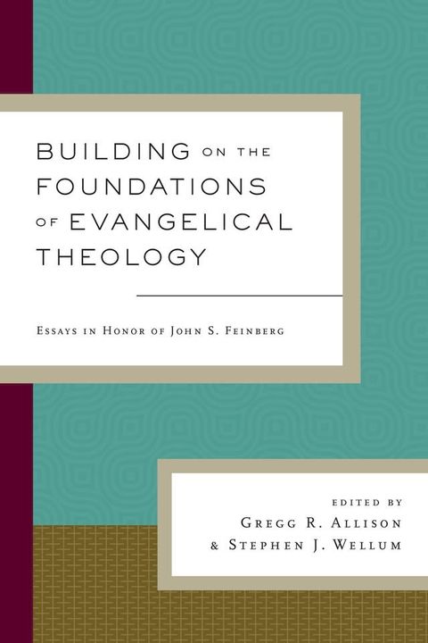 Building on the Foundations of Evangelical Theology(Kobo/電子書)