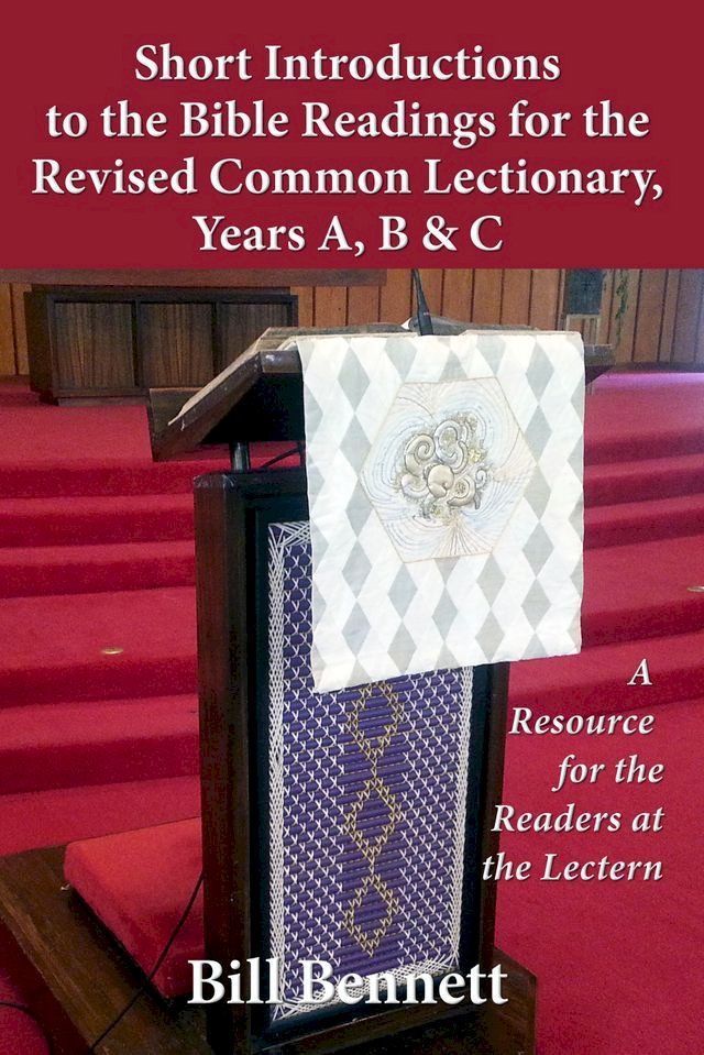  Short Introductions to the Bible Readings for the Revised Common Lectionary,Years A, B & C:(Kobo/電子書)