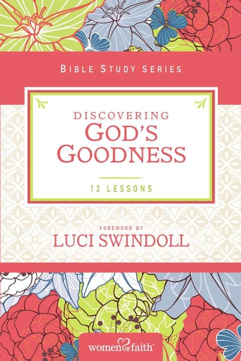 Discovering God's Goodness(Kobo/電子書)