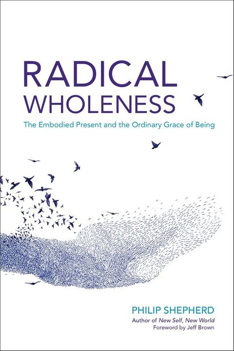 Radical Wholeness(Kobo/電子書)