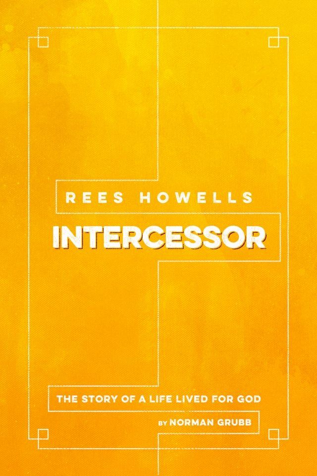  Rees Howells, Intercessor(Kobo/電子書)