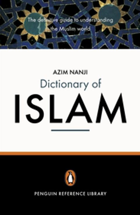 The Penguin Dictionary of Islam(Kobo/電子書)