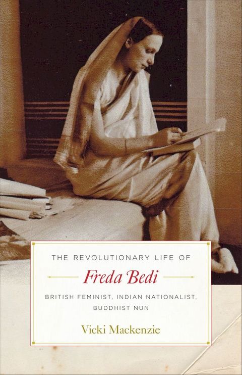 The Revolutionary Life of Freda Bedi(Kobo/電子書)