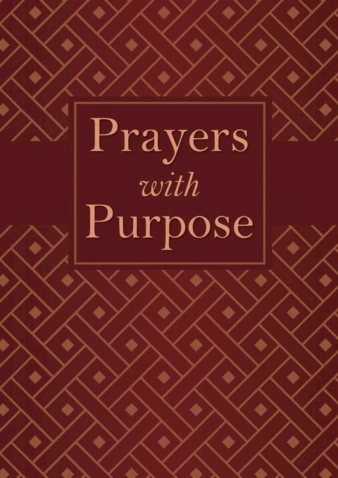 Prayers with Purpose(Kobo/電子書)