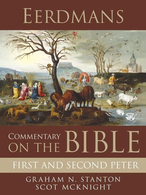 Eerdmans Commentary on the Bible: First and Second Peter(Kobo/電子書)