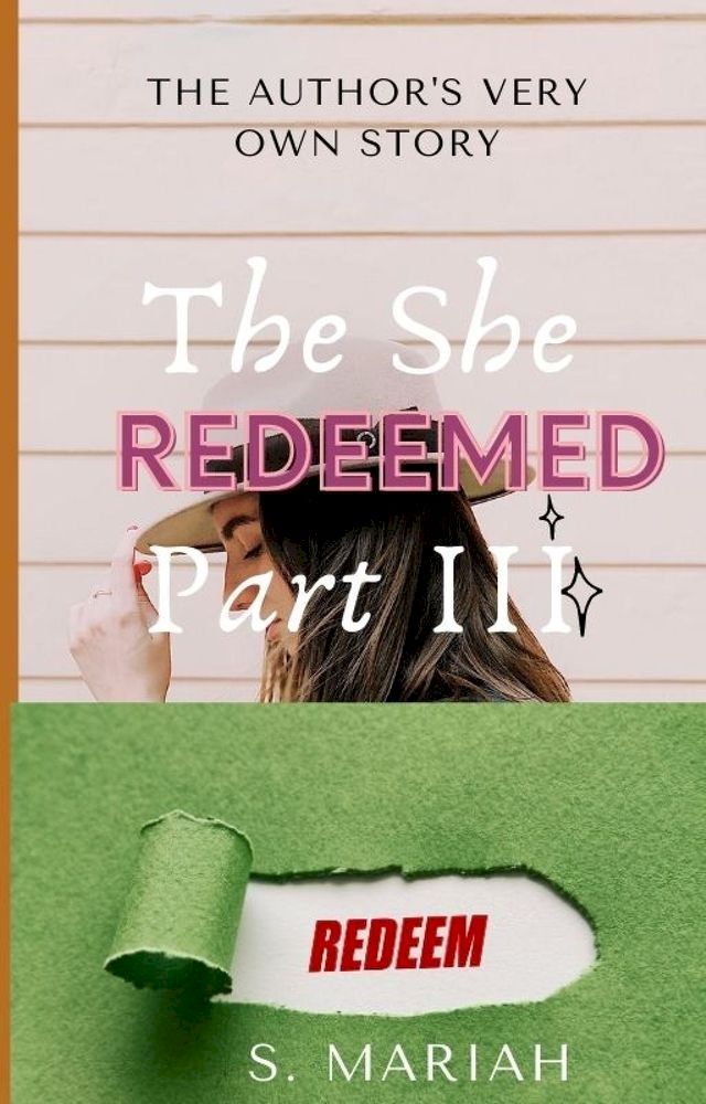  The 'She' Redeemed: Part III In relationship(Kobo/電子書)