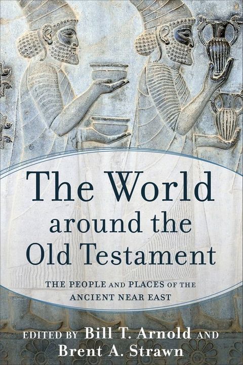 The World around the Old Testament(Kobo/電子書)