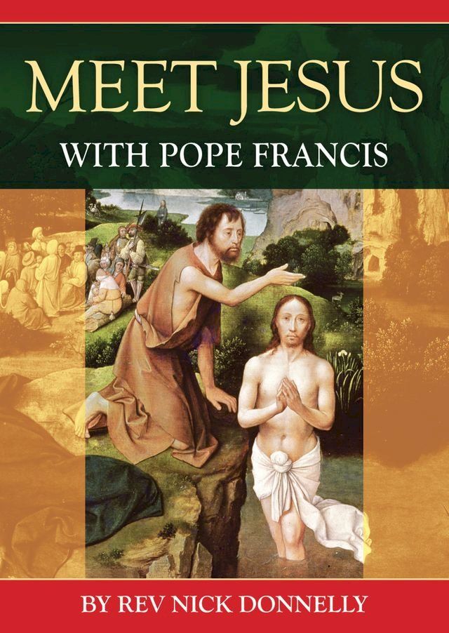  Meet Jesus with Pope Francis(Kobo/電子書)