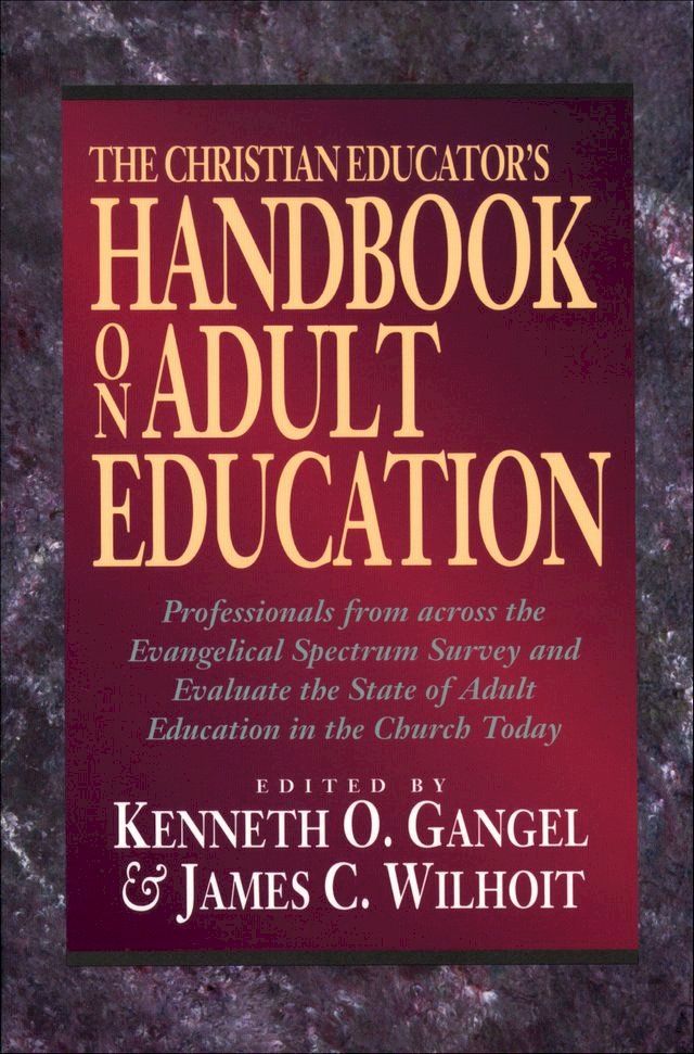  The Christian Educator's Handbook on Adult Education(Kobo/電子書)