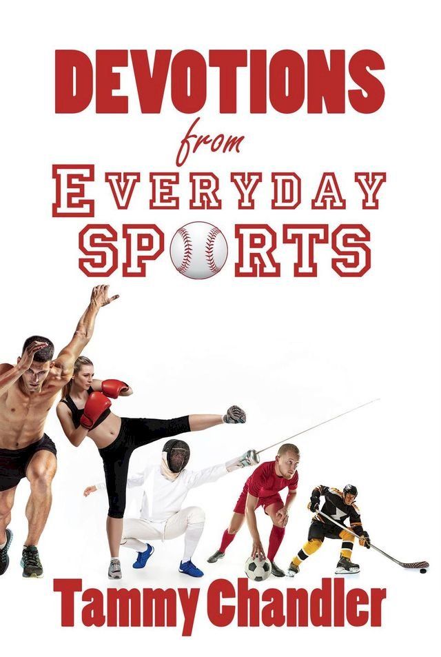  Devotions from Everyday Sports(Kobo/電子書)