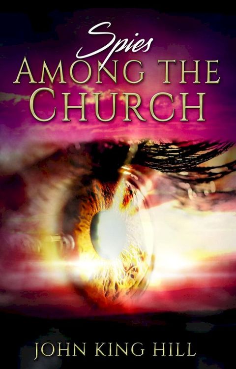 SPIES AMONG THE CHURCH(Kobo/電子書)