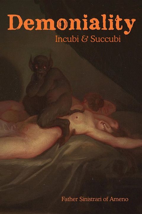 Demoniality: Incubi and Succubi(Kobo/電子書)