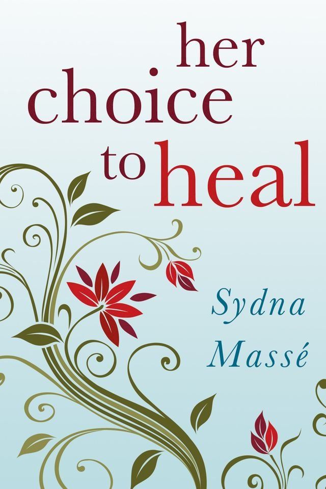  Her Choice to Heal(Kobo/電子書)