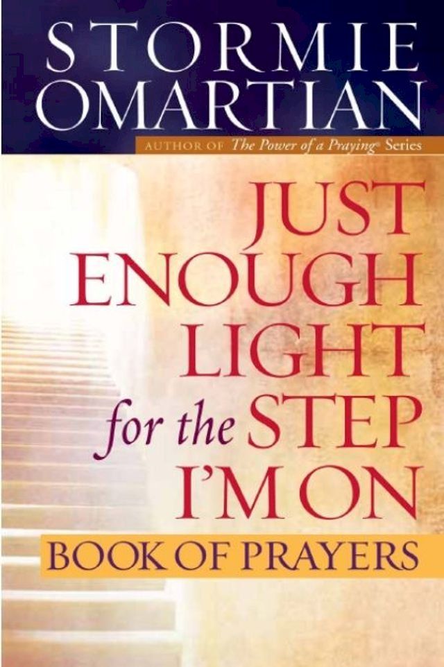  Just Enough Light for the Step I'm On Book of Prayers(Kobo/電子書)