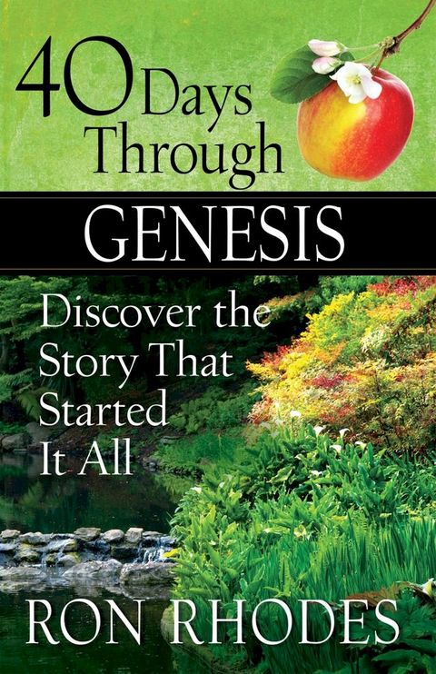 40 Days Through Genesis(Kobo/電子書)