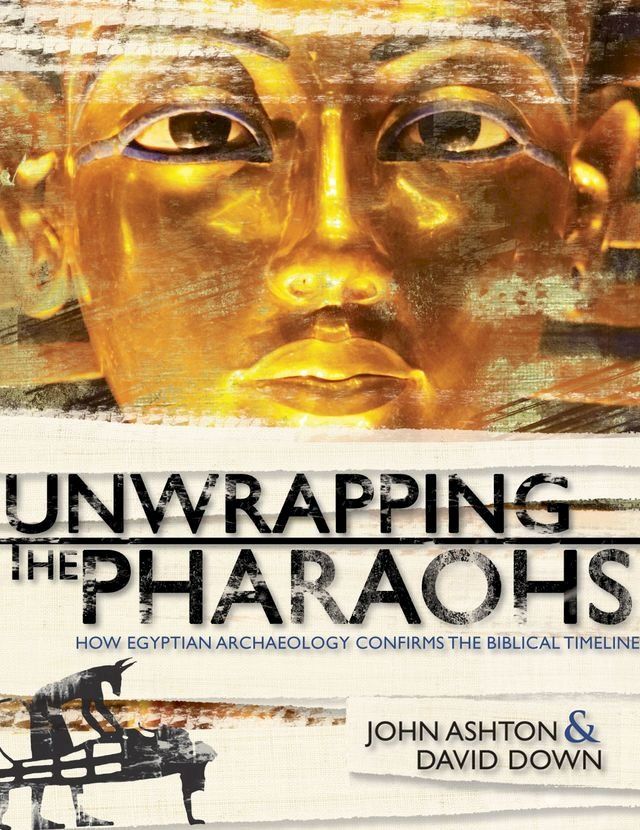  Unwrapping the Pharaohs(Kobo/電子書)