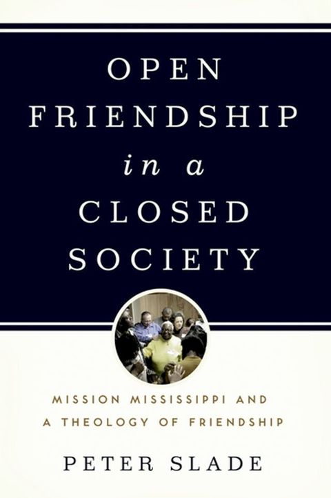 Open Friendship in a Closed Society(Kobo/電子書)