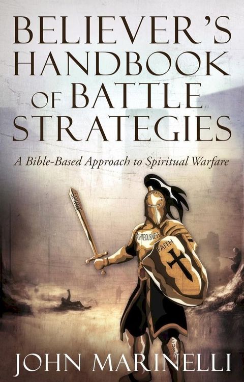 Believer's Handbook of Battle Strategies(Kobo/電子書)