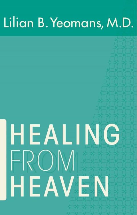 Healing From Heaven(Kobo/電子書)