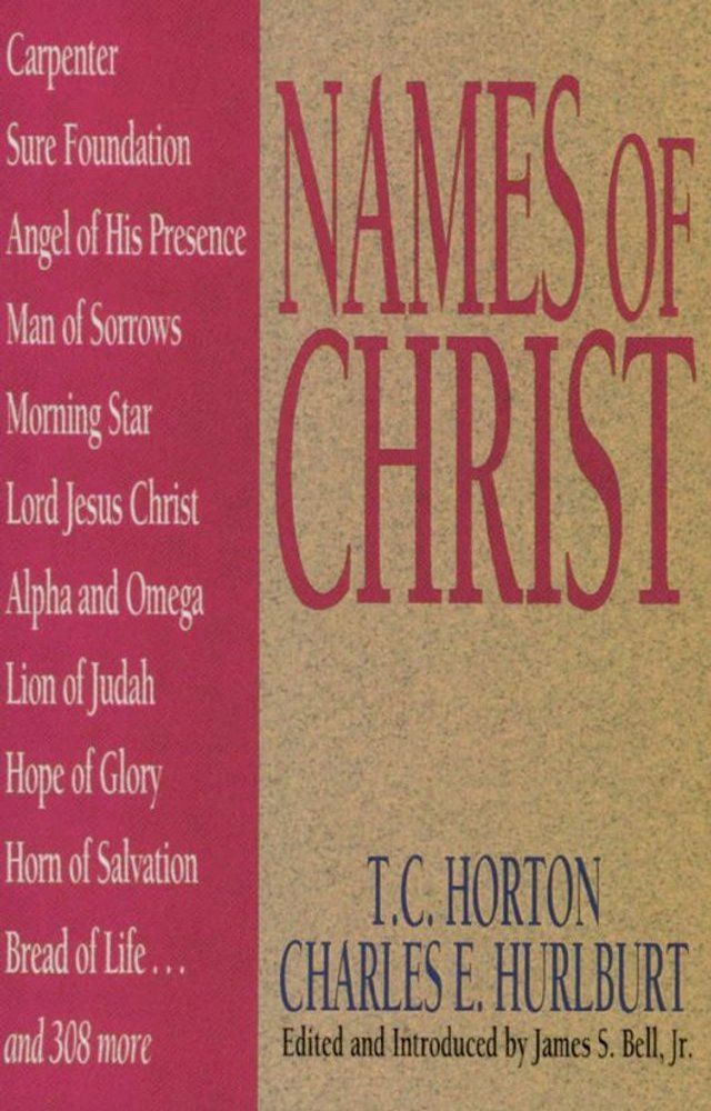  Names Of Christ(Kobo/電子書)