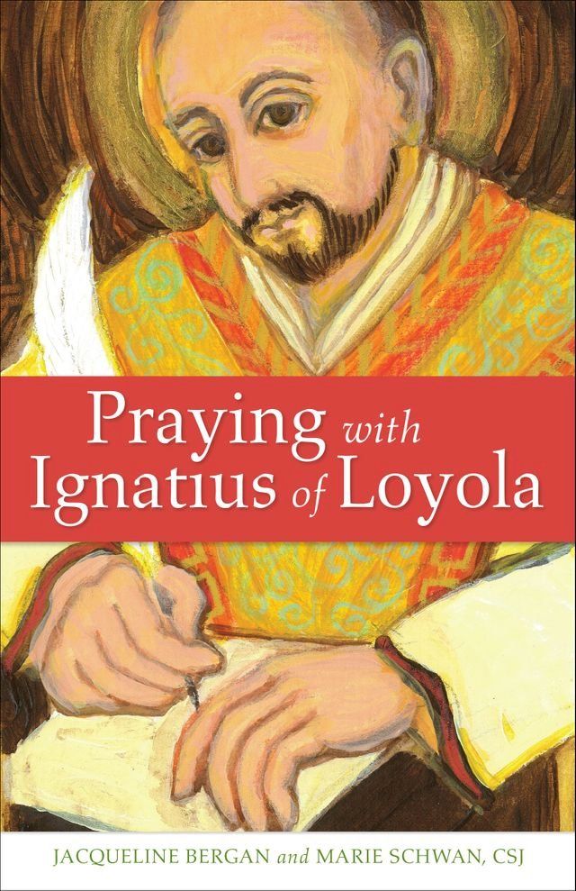  Praying with Ignatius of Loyola(Kobo/電子書)