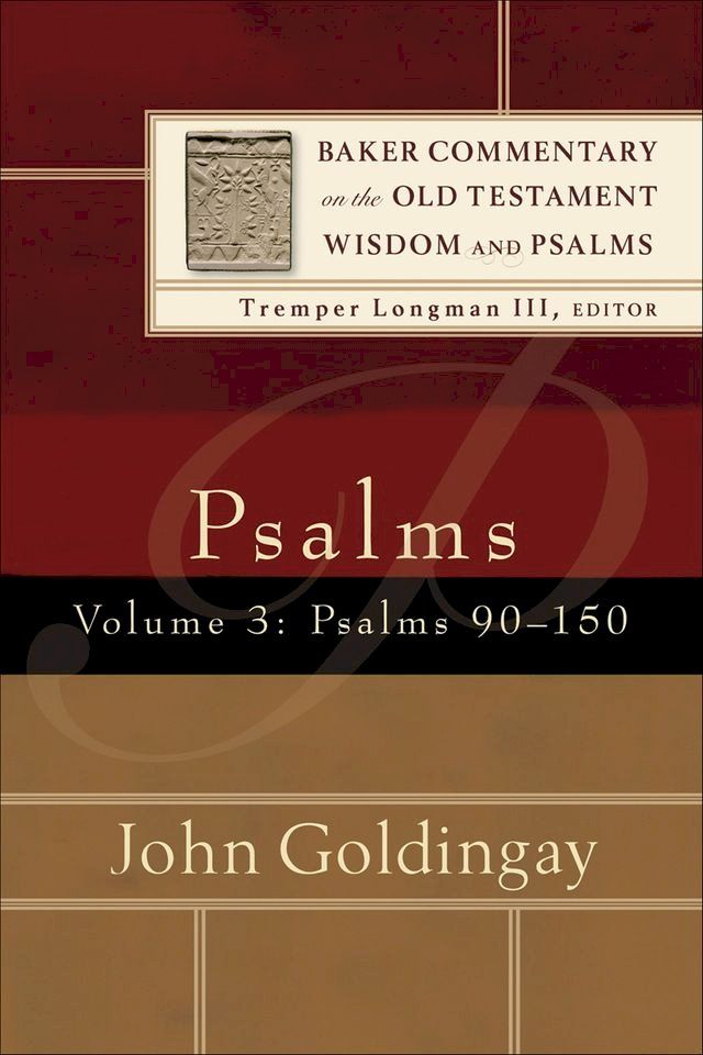  Psalms : Volume 3 (Baker Commentary on the Old Testament Wisdom and Psalms)(Kobo/電子書)