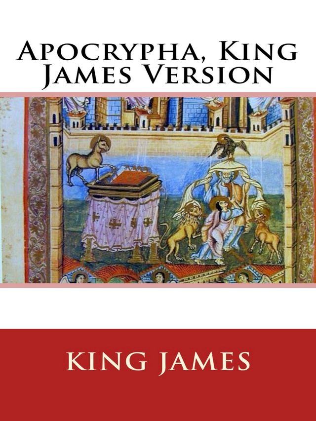  Apocrypha, King James Version(Kobo/電子書)