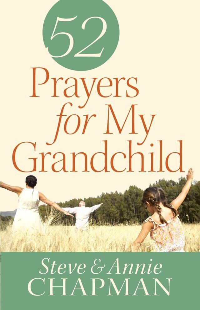  52 Prayers for My Grandchild(Kobo/電子書)