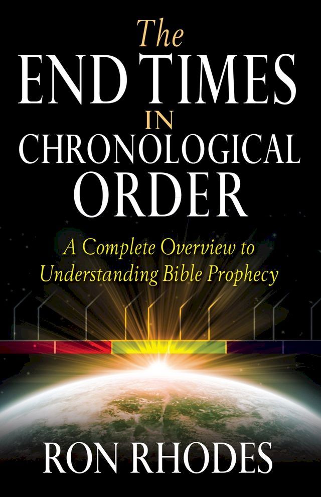  The End Times in Chronological Order(Kobo/電子書)