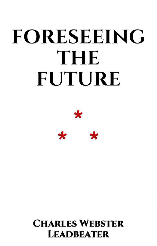  Foreseeing the Future(Kobo/電子書)