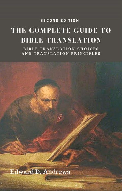 THE COMPLETE GUIDE TO BIBLE TRANSLATION(Kobo/電子書)