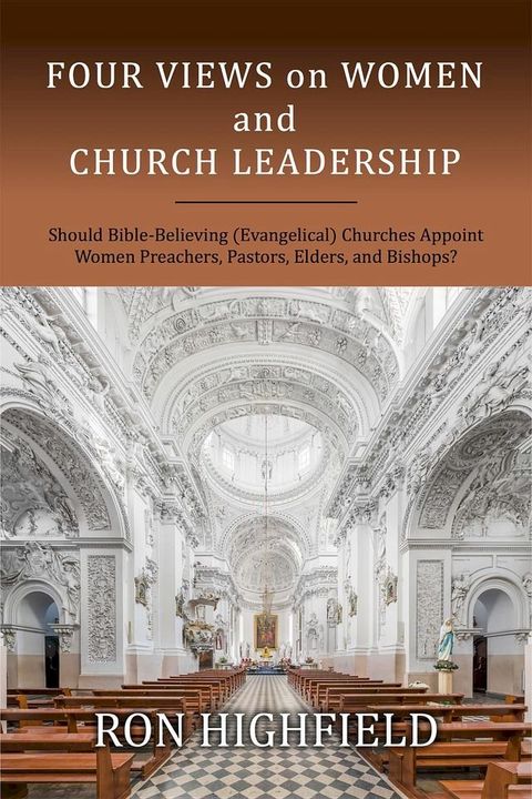 Four Views on Women and Church Leadership(Kobo/電子書)