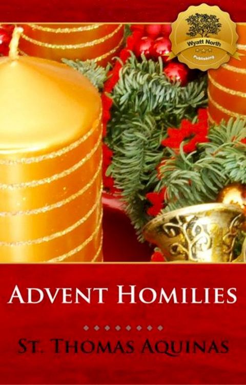 Advent Homilies(Kobo/電子書)