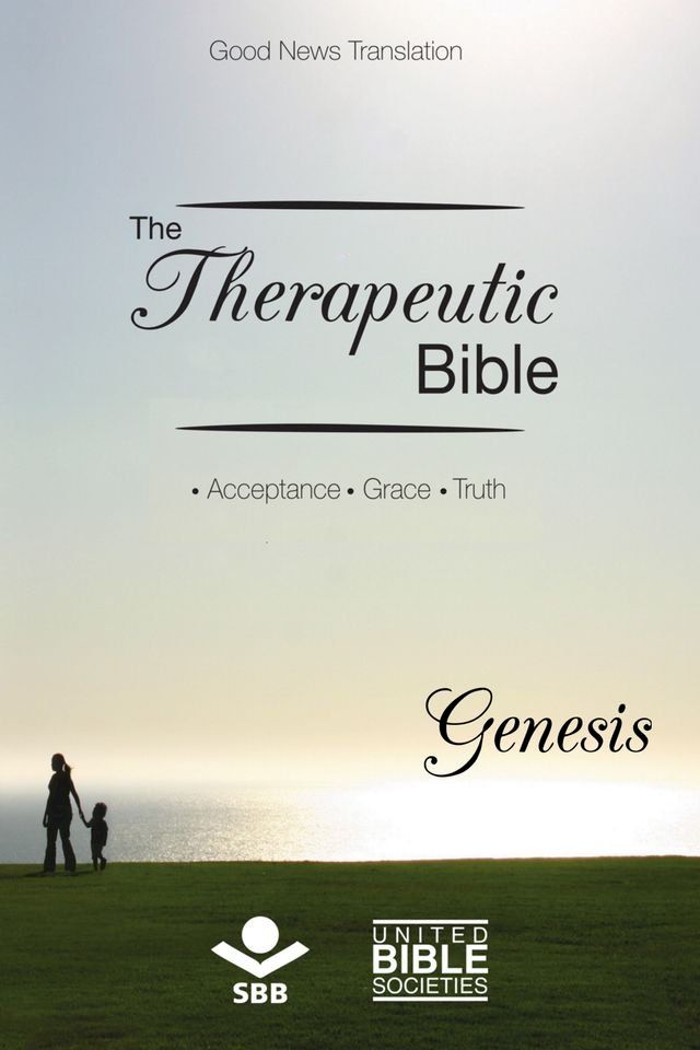  The Therapeutic Bible – Genesis(Kobo/電子書)