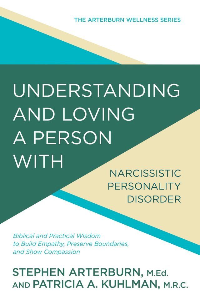  Understanding and Loving a Person with Narcissistic Personality Disorder(Kobo/電子書)