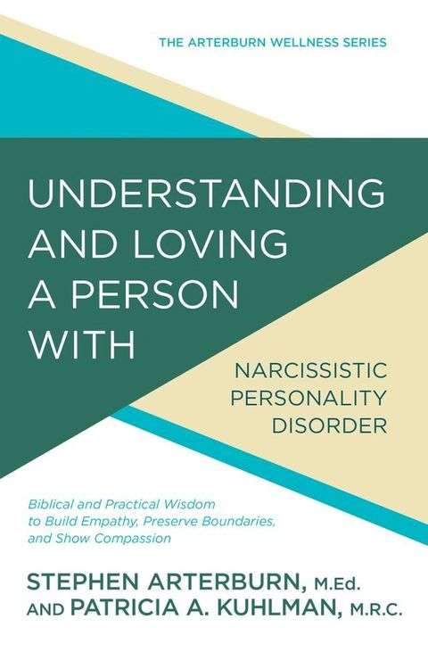 Understanding and Loving a Person with Narcissistic Personality Disorder(Kobo/電子書)