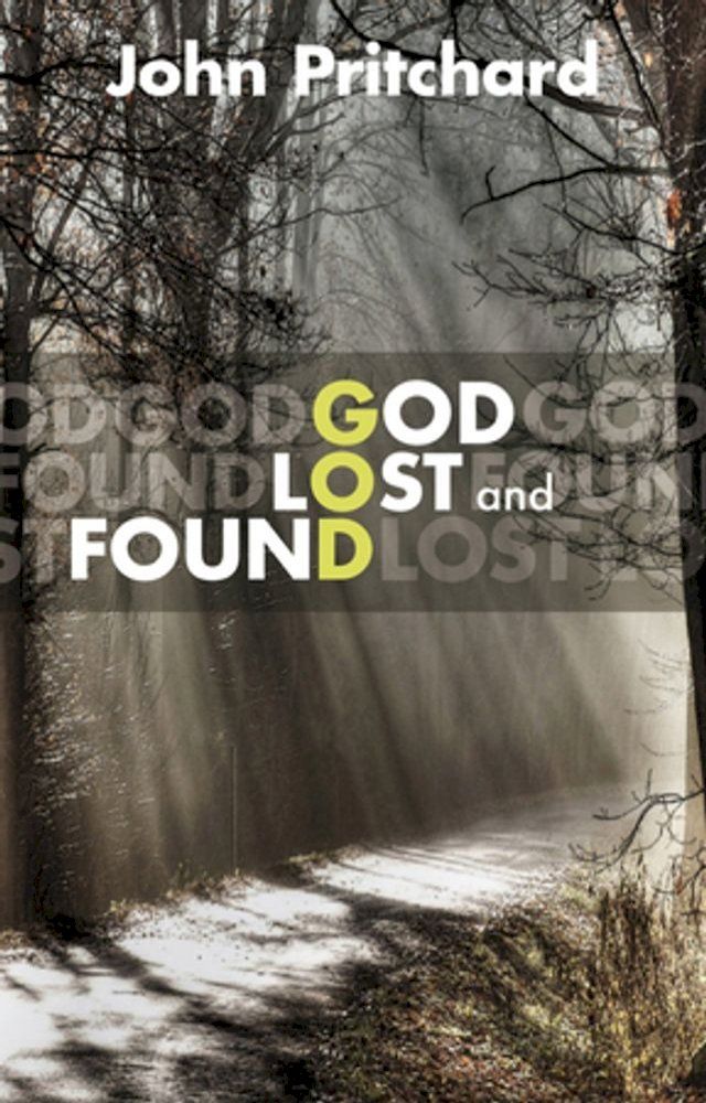  God Lost and Found(Kobo/電子書)