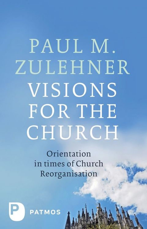 Visions for the Church(Kobo/電子書)