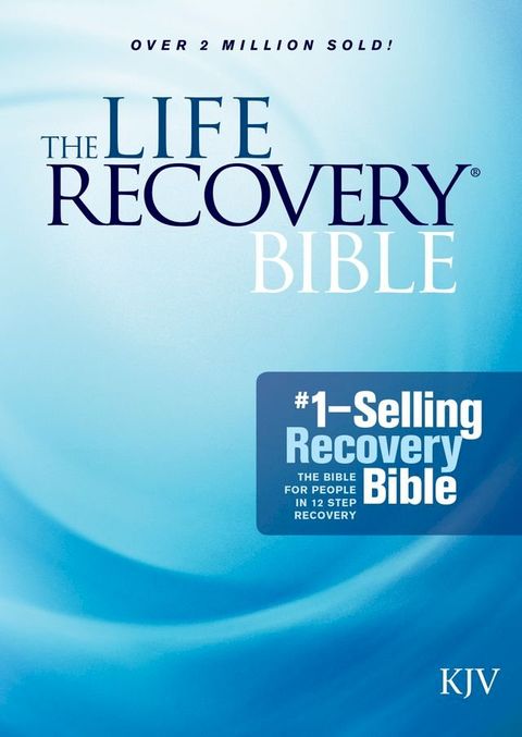 The Life Recovery Bible KJV(Kobo/電子書)